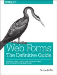 Web Forms the Definitive Guide : Addressing the Challenges of Interactivity in Web and Mobile Environments with Html5