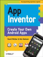 App Inventor : Create Your Own Android Apps