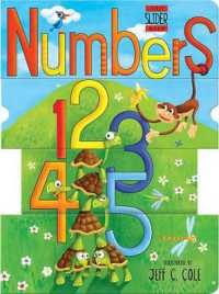 Numbers : A Silly Slider Book (Silly Slider Book) （Board Book）