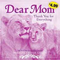 Dear Mom : Thank You for Everything