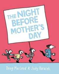The Night before Mother's Day