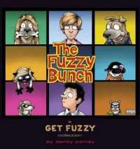 The Fuzzy Bunch : A Get Fuzzy Collection Volume 20 (Get Fuzzy) （Original）