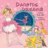 Dancing Dreams （Board Book）