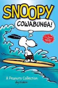 Snoopy: Cowabunga! : A PEANUTS Collection (Peanuts Kids)