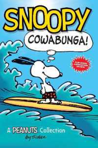 Snoopy: Cowabunga! : A PEANUTS Collection (Peanuts Kids)