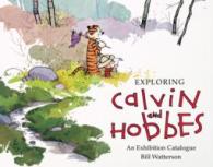 Exploring Calvin and Hobbes : An Exhibition Catalogue