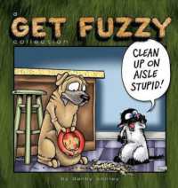 Clean Up on Aisle Stupid : A Get Fuzzy Collection Volume 23 (Get Fuzzy)