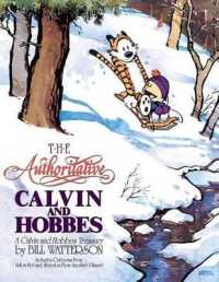 The Authoritative Calvin and Hobbes : A Calvin and Hobbes Treasury Volume 6 (Calvin and Hobbes)