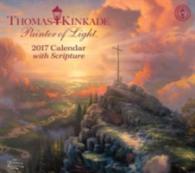 Thomas Kinkade Painter of Light with Scripture 2017 Calendar （16M WAL DL）