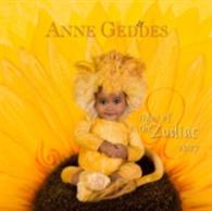 Anne Geddes Signs of the Zodiac 2017 Calendar （WAL）