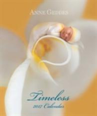 Anne Geddes 2017 Monthly/Weekly Planner Calendar : Timeless （EGMT）