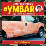 Jeff Foxworthy's #YMBAR 2017 Calendar （WAL）
