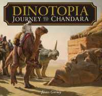 Dinotopia : Journey to Chandara （Reprint）