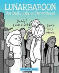 Lunarbaboon : The Daily Life of Parenthood