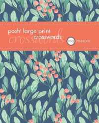 Posh Large Print Crosswords 1 (Posh Large Print") 〈1〉