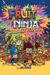 Fruit Ninja : Frenzy Force