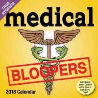 Medical Bloopers 2018 Calendar （BOX PAG）