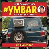 Jeff Foxworthy's #ymbar 2018 Calendar （WAL）