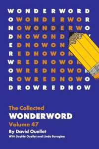 The Collected Wonderword Volume 47