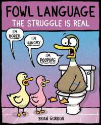 Fowl Language: The Struggle Is Real (Fowl Language)
