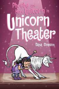 Phoebe and Her Unicorn in Unicorn Theater (Phoebe and Her Unicorn)
