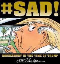 #SAD! : Doonesbury in the Time of Trump (Doonesbury)