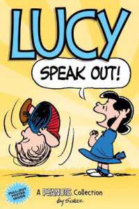 Lucy: Speak Out! : A PEANUTS Collection (Peanuts Kids)