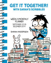 Get It Together! with Sarah's Scribbles 2018-2019 Weekly/Monthly Planner （16M SPI）