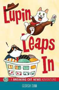 Lupin Leaps in : A Breaking Cat News Adventure (Breaking Cat News)