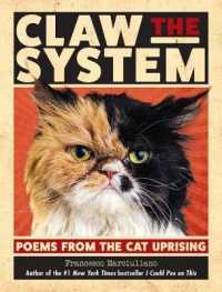 Claw the System : Poems from the Cat Uprising