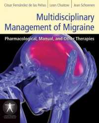 Multidisciplinary Management of Migraine : Pharmacological, Manual, and Other Therapies