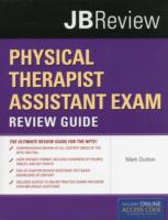 Physical Therapist Assistant Exam Review Guide & JBTest Prep （PAP/PSC）
