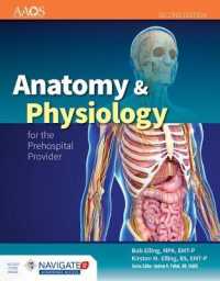 Anatomy & Physiology for the Prehospital Provider （2ND）