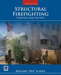 Structural Firefighting : Strategy and Tactics （3RD）