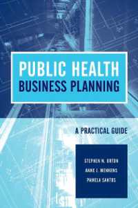 Public Health Business Planning: a Practical Guide : A Practical Guide