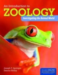 An Introduction to Zoology : Investigating the Animal World （HAR/PSC）