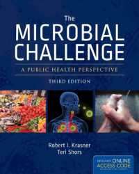 微生物学の課題（第３版・テキスト）<br>The Microbial Challenge: a Public Health Perspective （3RD）