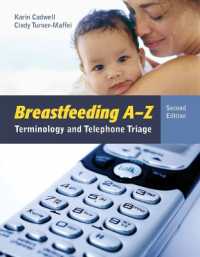 Breastfeeding a-Z : Terminology and Telephone Triage （2ND）