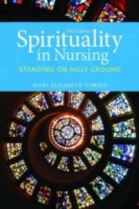 Spirituality in Nursing : Standing on Holy Ground （5TH）