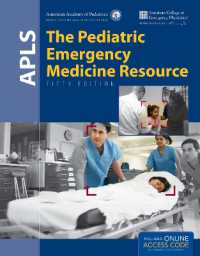 APLS：小児救急医療ガイド（第５版）<br>APLS: the Pediatric Emergency Medicine Resource （5TH）