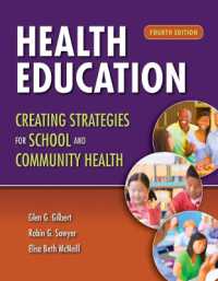 Health Education: Creating Strategies for School & Community Health : Creating Strategies for School & Community Health