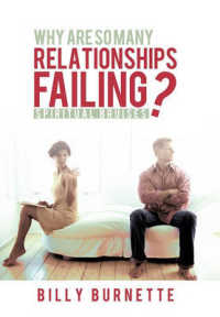 Why Are So Many Relationships Failing? : Spiritual Bruises