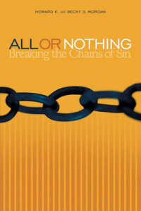 All or Nothing : Breaking the Chains of Sin