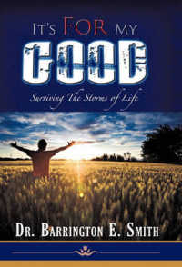 It's for My Good : Surviving the Storms of Life