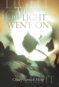 Then the Light Went on