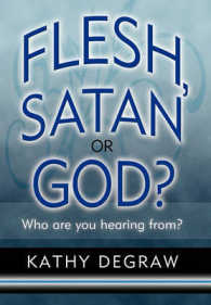 Flesh, Satan or God? : Who Are You Hearing From?