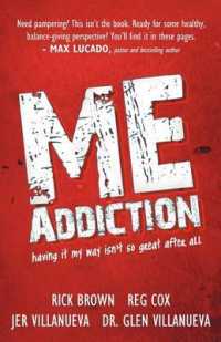 ME Addiction : Having it My Way Isn't So Great after All