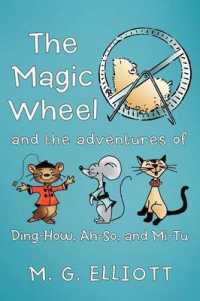The Magic Wheel : And the Adventures of Ding-How, Ah-So, and Mi-Tu