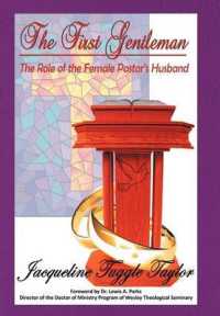 The First Gentleman : The Role of the Female Pastor's Husband
