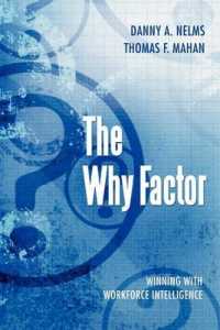 The Why Factor : Winning with Workforce Intelligence